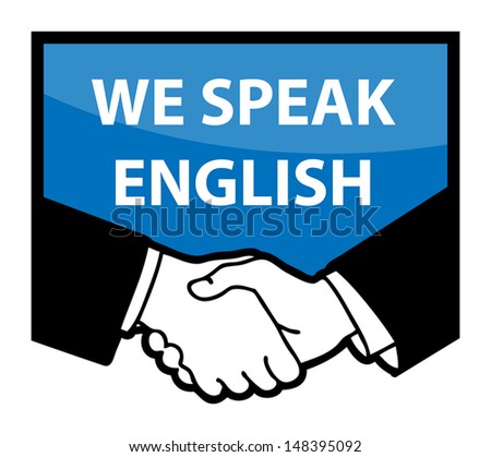 Business handshake and text We Speak English, vector illustration