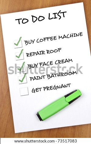 To do list with Get pregnant not checked