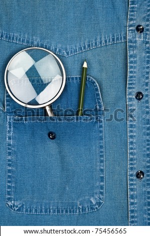 Jeans shirt pocket with magnifying glass