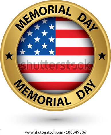 Memorial day gold label with USA flag vector illustration Memorial day gold label with USA flag vector illustration