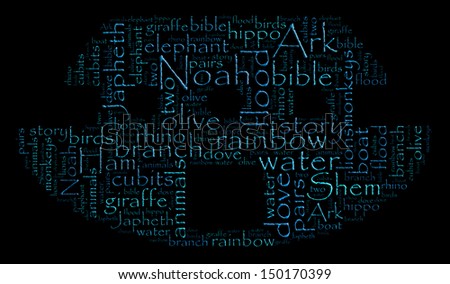 Word cloud image of Noah's Ark on black background