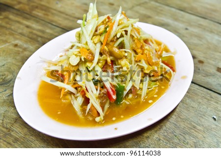 Thai tradition food papaya salad on dish