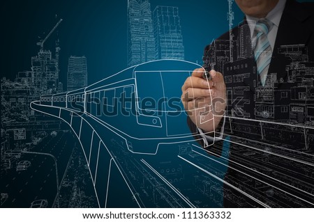 Business Man or architect drawing train or transportation