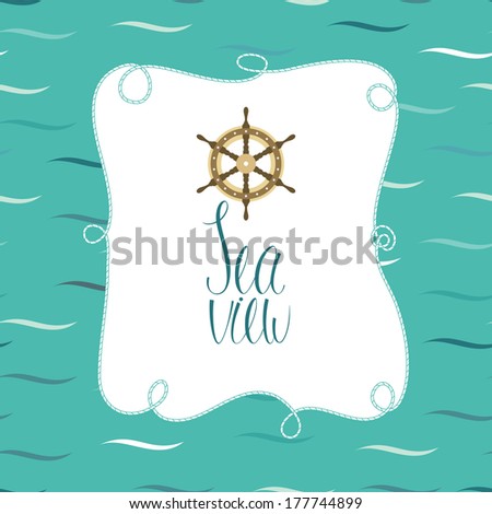 Sea view card with steering wheel ship