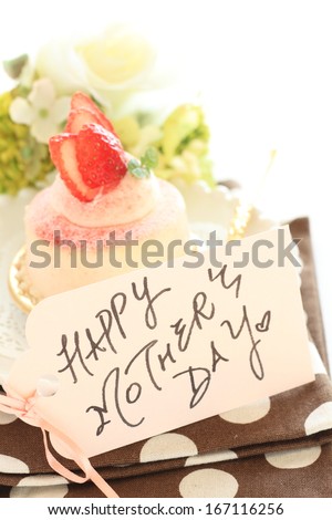 Lovey strawberry mousse cake and hand written Mother\'s day
