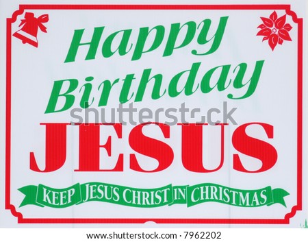 Colorful holiday Happy Birthday Jesus Christmas sign
