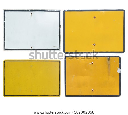 Old blank metal traffic sign Old blank metal traffic sign