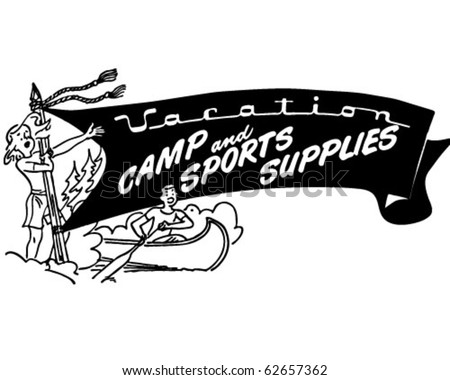 Vacation Camp And Sports Supplies - Ad Header - Retro Clipart