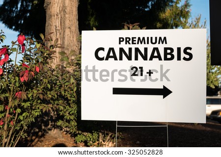 Premium Cannabis Sign Retail Portland. Premium cannabis sign advertising a legal retail marijuana selling dispensary in Portland, Oregon.