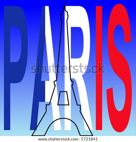 stock vector : Eiffel tower outline with Paris flag text
