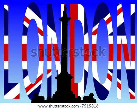 Nelson Column Trafalgar Square with London flag text JPG