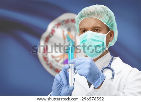 Doctor with syringe in hands and USA states flags on background - Virginia
