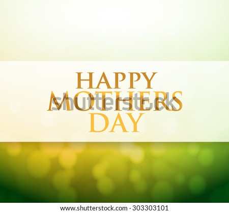 Happy Mothers Day bokeh light sign illustration design background
