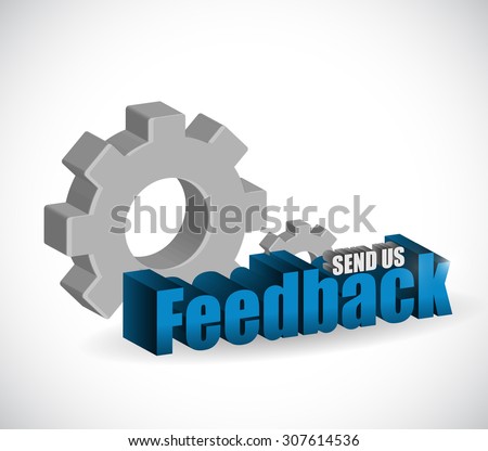 send us feedback industrial sign illustration design over white