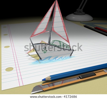 In your dream you will buy a boat. Sketch your ideas and plans.