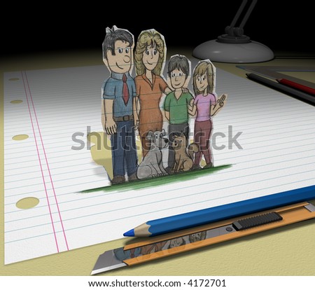 In your dream you will have a family. Sketch your ideas and plans.