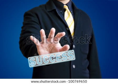 Business man hand reaching for success