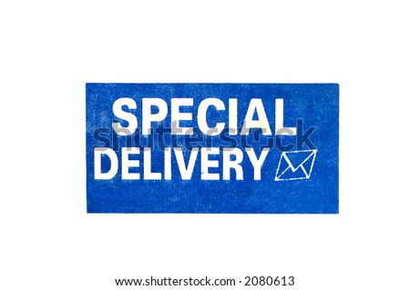 Special Delivery Sign Stock Photo 2080613 : Shutterstock