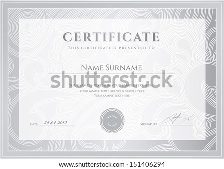 Certificate Diploma of completion design template background Floral scroll swirl pattern watermark border frame Silver Certificate of Achievement Certificate of education awards winner Certificate Diploma of completion design template background Floral scroll swirl pattern watermark border frame Silver Certificate of Achievement Certificate of education awards winner
