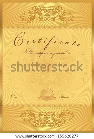 Certificate, Diploma of completion (design template, background) with guilloche pattern (watermark), scroll border, frame. Gold Certificate of Achievement, coupon, award, winner