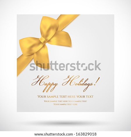 Holiday card, Christmas card, Birthday card, Gift card (greeting card) template with big lush gold bow (yellow ribbons, present). Holiday (celebration) background design for invitation, banner. Vector