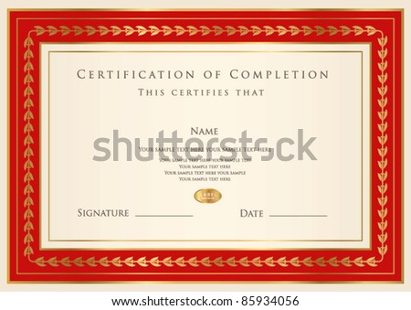 Horizontal certificate of completion template with golden pattern and red frame This design usable for diploma invitation gift voucher coupon official ticket or different awards Vector Horizontal certificate of completion template with golden pattern and red frame This design usable for diploma invitation gift voucher coupon official ticket or different awards Vector
