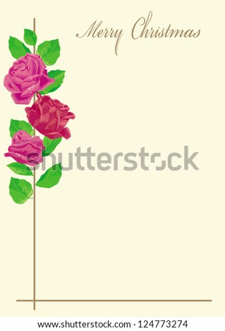 original festive card with three roses. Raster version, vector file also included