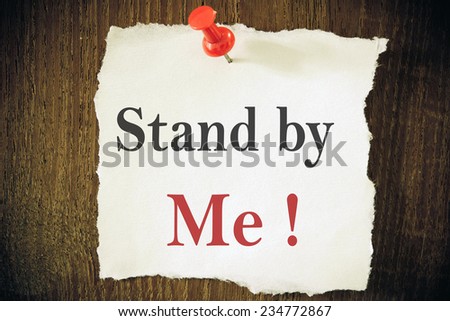 text stand by me write on paper on the packing paper box texture background