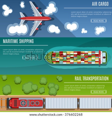 Colorful Transportation Banners Set. Top View. Flat lay Style. Air Cargo. Maritime Shipping. Rail Transportation