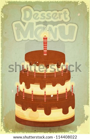 Vintage Dessert Menu Chocolate Cake with candles on retro background vector illustration Vintage Dessert Menu Chocolate Cake with candles on retro background vector illustration