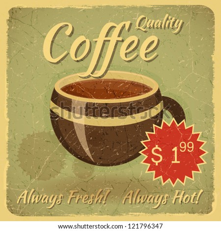 with  vintage Vintage cup of Cup, Grunge Menu with  Coffee for Card coffee Coffee Cover Retro
