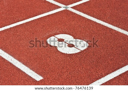 Number eight on the start of a running track - check my portfolio for other numbers