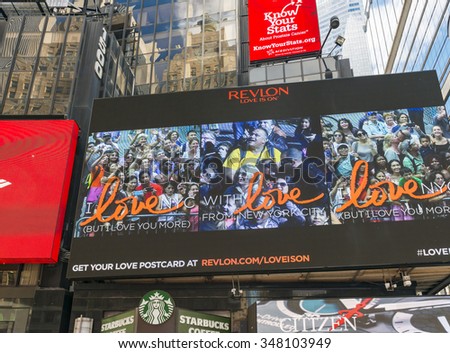 NEW YORK,USA-JULY 7,2015:Revlon Love is On screen on Times Square. The ads campaign gets you free pics for sharing. Revlon is an American cosmetics, skin care, fragrance, and personal care company