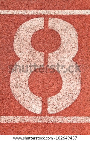 Number eight on the start of a running track - check my portfolio for other numbers