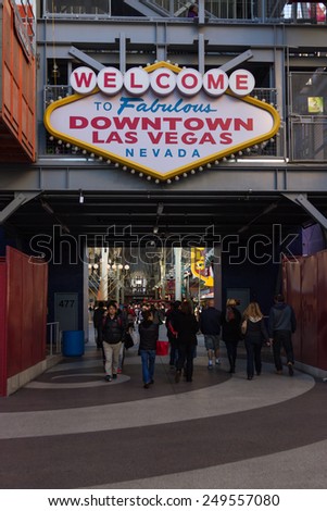 Las Vegas Nevada - December 29 : Famous welcome to fabulous downtown Las Vegas at on end of Freemont Street, December 29 2014 in Las Vegas, Nevada
