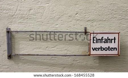 forbidden entrance sign 1 Germany Einfahrt verboten