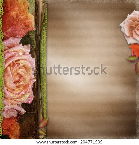Vintage  Beautiful Roses Album Cover With Lace And Old Paper ( 1 of set)