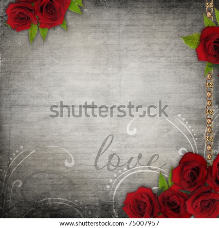 Bronzed vintage frames on old grunge background  with red roses and lace