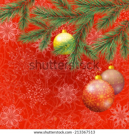 Background for Christmas holiday design, spruce branches, balls and snowflakes