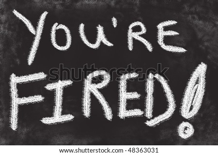 Fired Sign