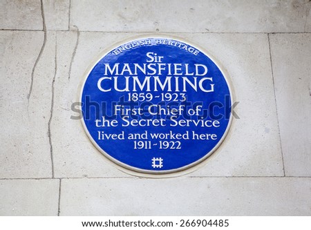 LONDON, UK - APRIL 1ST 2015: A plaque marking the former residence of Sir Mansfield Cumming, the first chief of the Secret Service on Whitehall Court in London on 1st April 2015.