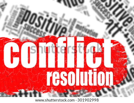 Word cloud conflict resolution image with hi-res rendered artwork that could be used for any graphic design.