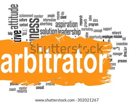 Arbitrator word cloud with orange banner image with hi-res rendered artwork that could be used for any graphic design.