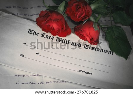 Last will and testament with red roses