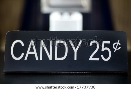 25 Cent Candy Machine Sign