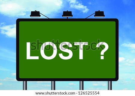 Graphic of a lost street sign on Cloud Background