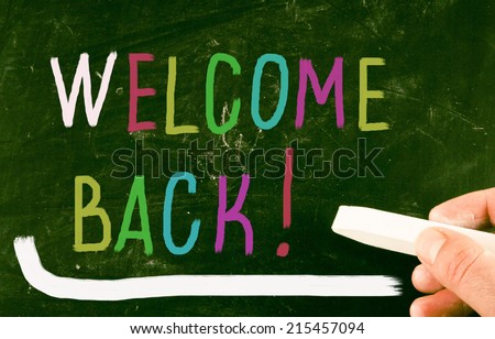 welcome back!