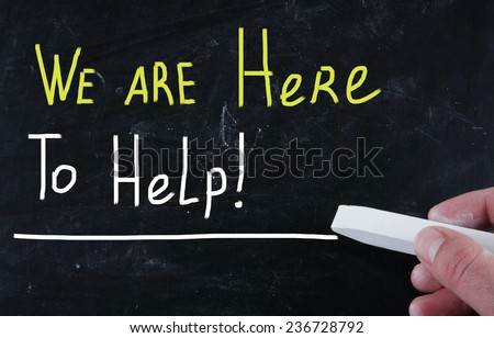 we are here to help!