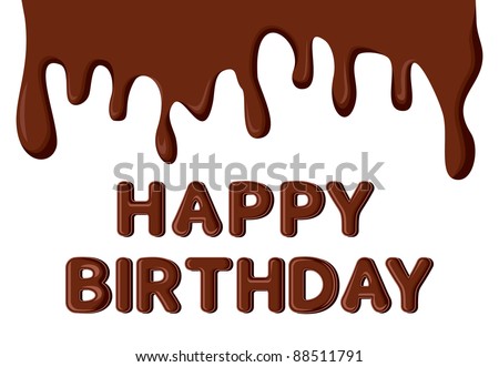 Happy Birthday Chocolate Card Template Stock Vector 885