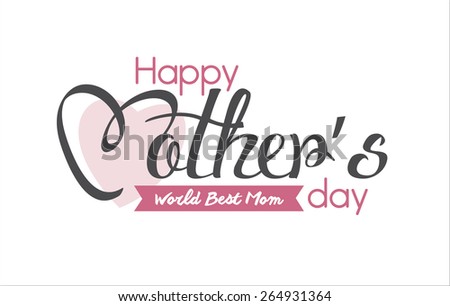 Happy Mother's Day Typographical